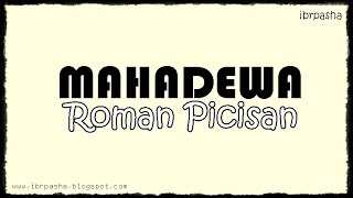 MAHADEWA - Roman Picisan (Lirik) HD