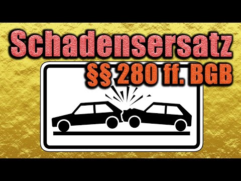 How to distinguish between damages according to §§ 280 ff. BGB - Law of Obligations AT 36