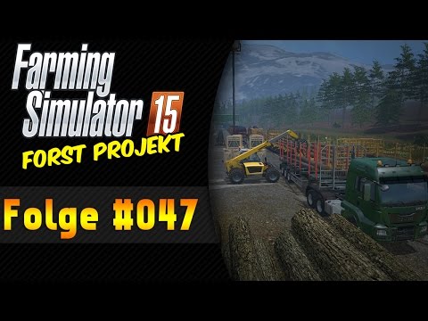 Eine Eiche  | Forst-Projekt #48  Landwirtschaft Simulator 15 ★ Let's Play LS 15