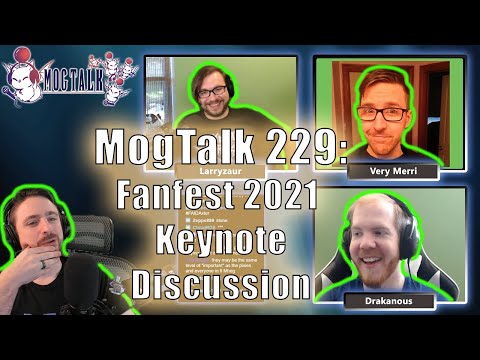 MogTalk: Episode 229 - Fanfest 2021 Keynote Discussion