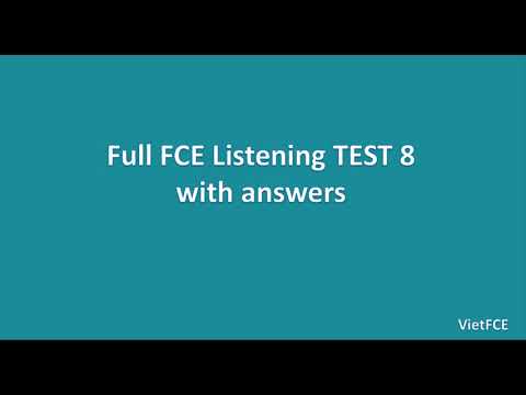Full FCE Listening Test 8 with Answers