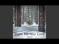 Show Me Your Love