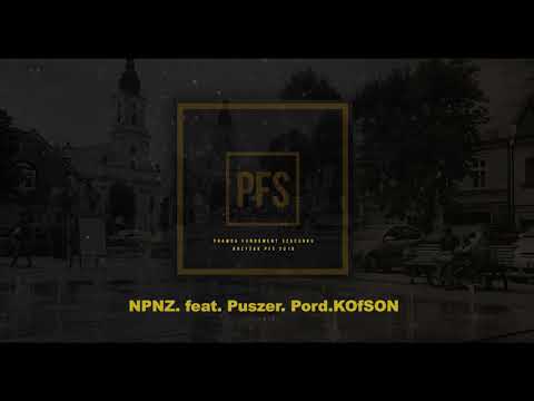 06. Krzyżak PFS - NPNZ. feat. Puszer. Prod.KOfSON