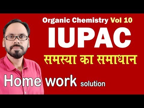 10 organic chemistry Speciel funtional group compound HW solution for all students 11th 12th NEET JE Video