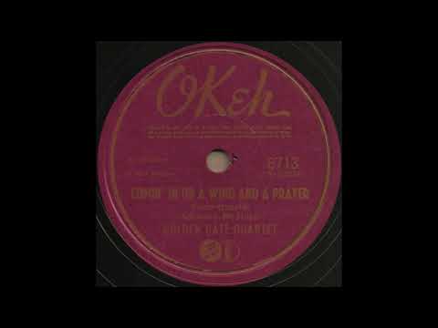COMIN' IN ON A WING AND A PRAYER / GOLDEN GATE QUARTET [OKeh 6713]