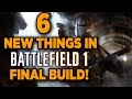 Top 6 New Features in Battlefield 1