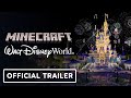 Minecraft x Walt Disney Magic Kingdom - Official Collaboration Trailer