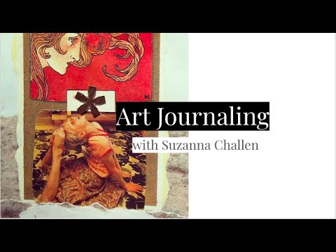 Art Journaling with Suzanna:  Step 1/3