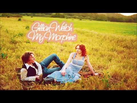 Gillian Welch – My Morphine (Audio)