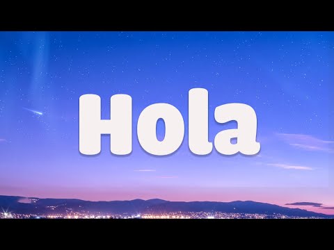 [Letra] Hola - Flo Rida feat. Maluma (Letra Buena Música)