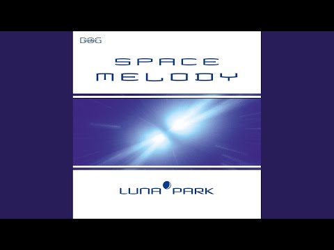 Space Melody (Extended Mix)