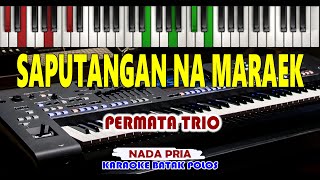 Download lagu KARAOKE-SAPUTANGAN NA MARAEK -PRIA (PERMATA TRIO) Live Keyboard.Download Style Di Deskripsi mp3