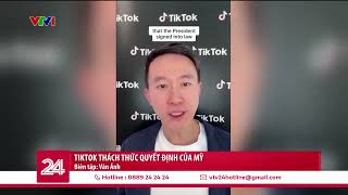 CEO TikTok: Các bạn cứ yên tâm, chúng tôi sẽ không đi đâu cả. | VTV24