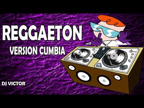 REGGAETON VERSION CUMBIA REMIX - 2021 Part 03 Dj Victor Mix