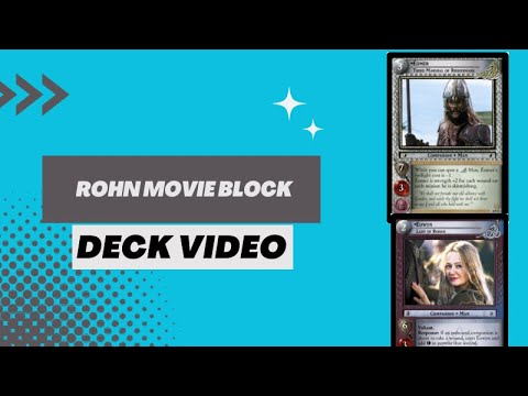 Deck Video - Lord of the Rings TCG Movie Block Rohan