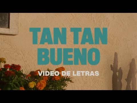 Tan Tan Bueno | Video Oficial Con Letras | Elevation Español