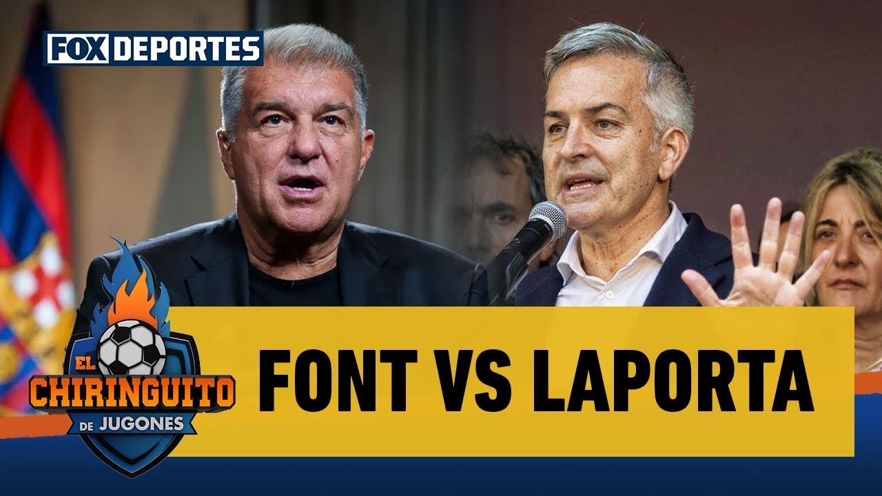⚽🤨 FONT VS LAPORTA. Los candidatos para el FC Barcelona | El Chiringuito
