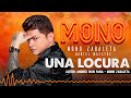 Mono Zabaleta, Daniel Maestre - Una Locura (Audio)
