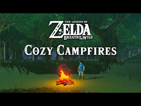 Campfires of the Wild 🔥 Zelda Campfire Ambience & Music