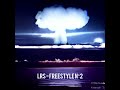 LRS - Freestyle N°2 ( Prod. Nayrek)