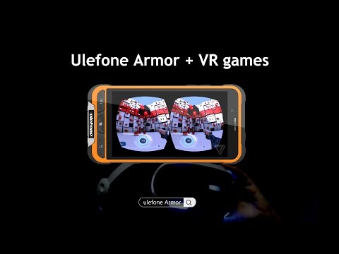 Ulefone Armor Gyroscope and VR Gaming Test