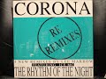 Corona - The Rhythm Of The Night Re Remixes