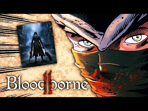 How to Bloodborne