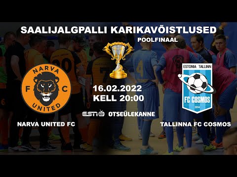 16.02.2022 KELL 20:00 / NARVA UNITED FC VS TALLINNA FC COSMOS / SAALIJALGPALLI KARIKAVÕISTLUSED