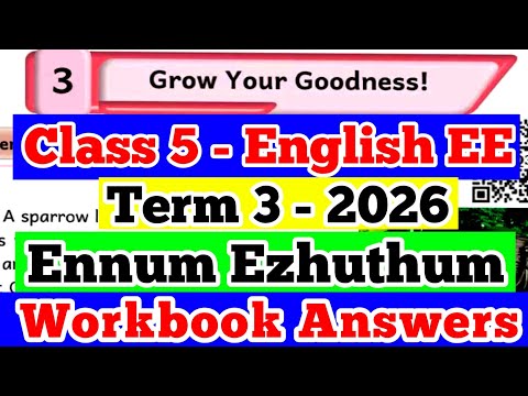 EE 5th standard English Term-3 workbook answers unit-3 Grow Your Goodness Ennum Ezhuthum workbook