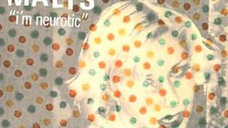 Terry Malts- I'm Neurotic.