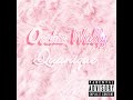 Quanique Oochie Wally Remix FreakMIX