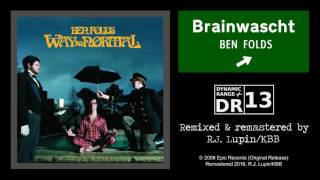 Ben Folds - Brainwascht (Remaster)