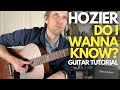Do I Wanna Know Hozier Version Guitar Tutorial Guitar Lessons With Stuart