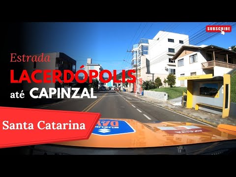 Lacerdópolis até Capinzal em Santa Catarina
