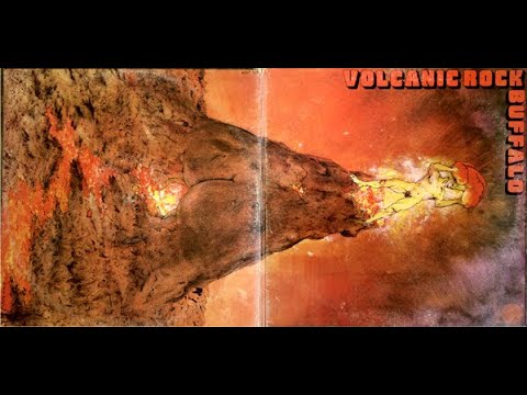 BUFFALO -  VOLCANIC ROCK ( FULL ALBUM)  -  AUSTRALIAN UNDERGROUND  -  1973