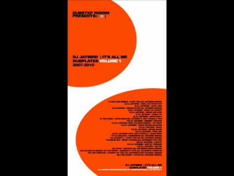 DJ JAYBIRD - IT'S ALL ME / DUBPLATES VOLUME 1