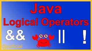 Java Logical Operators - AND &amp;&amp; - OR || - NOT ! - Java Boolean Expressions - Learn Java - Appficial
