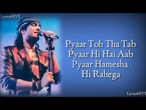 pyaar toh tha lyrics video
