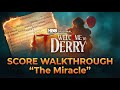 IT: Welcome To Derry – Score Walkthrough – 'The Miracle'