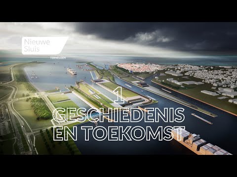 Documentaireserie Nieuwe Sluis Terneuzen | Introductie: geschiedenis en toekomst