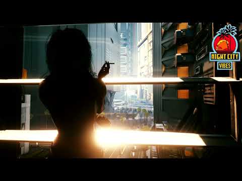 Night City Vibes (Mixed) [Music from Cyberpunk 2077]