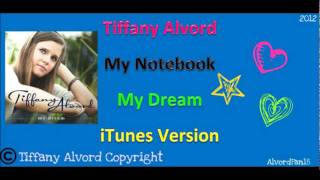 Tiffany Alvord - My Notebook - (My Dream Album)