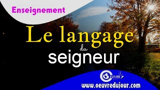 Le langage du seigneur