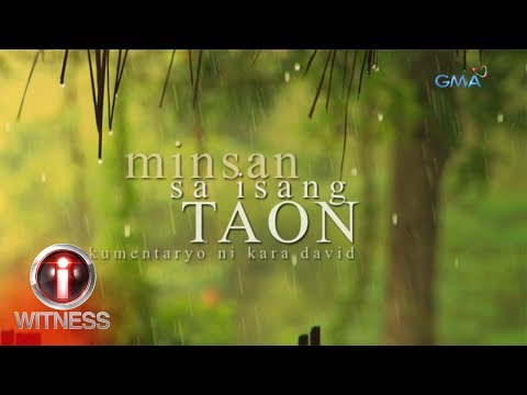 , title : 'I-Witness: ‘Minsan sa Isang Taon,’ dokumentaryo ni Kara David (full episode)