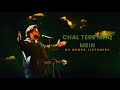 Chal Tere Ishq Mein Full Song Phir Se Ek Baar Ujad Jaate Hain Vishal Misha By Drops Listeners