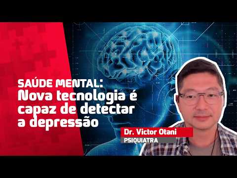 Nova tecnologia: avanço na detecção da depressão
