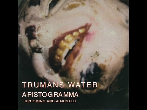 Trumans Water (us) - Apistogramma (1997) (full album)