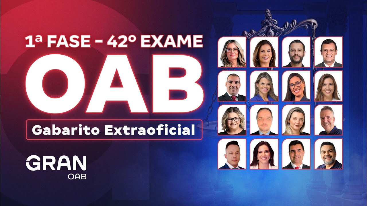 Gabarito Extraoficial OAB: 1ª fase do 42º Exame OAB: Confira a CORREÇÃO AO VIVO