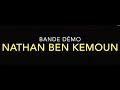 Bande démo - Nathan Ben Kemoun 