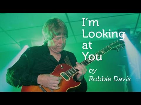 I'm Looking At You by Robbie Davis